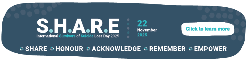 International Survivors of Suicide Loss Day 2025, StandBy Share campaign